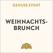 Lade das Bild in den Galerie-Viewer, Weihnachtsbrunch 26.12.2025
